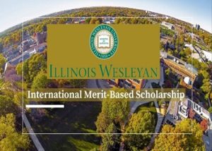  Illinois Wesleyan University International Students Scholarships 2021