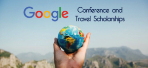 Google Conference and Travel Scholarships 2020