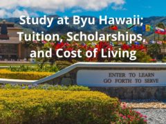 Study at Byu Hawaii; Tuition, Scholarships, and Cost of Living