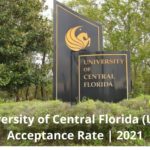 University of Central Florida (UCF) Acceptance Rate | 2021