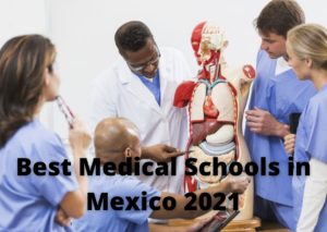 Best Medical Schools in Mexico 