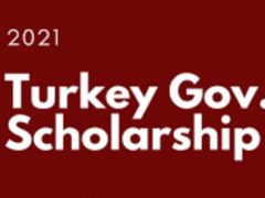 Turkey Government Scholarships 2021 [Fully Funded]