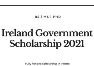  Ireland government scholarship 2021