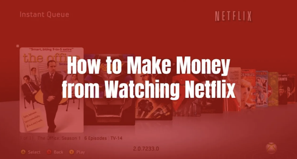 Get Paid to Watch Netflix