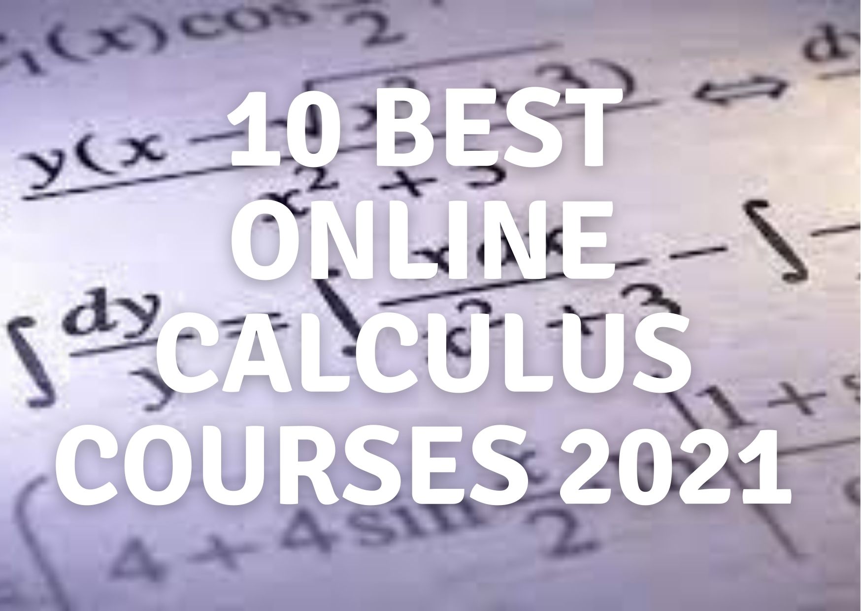 10 Best Online Calculus Courses 2023 xScholarship