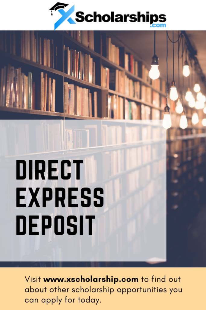 Direct Express Deposit 2022 How it works xScholarship