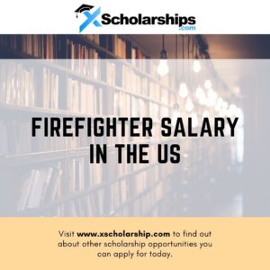 Firefighter Salary in the US