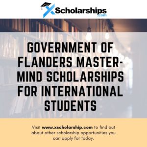 Government of Flanders Mastermind Scholarships for International Students