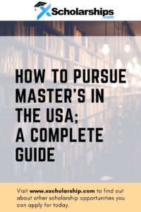 How To Pursue Master's In the USA