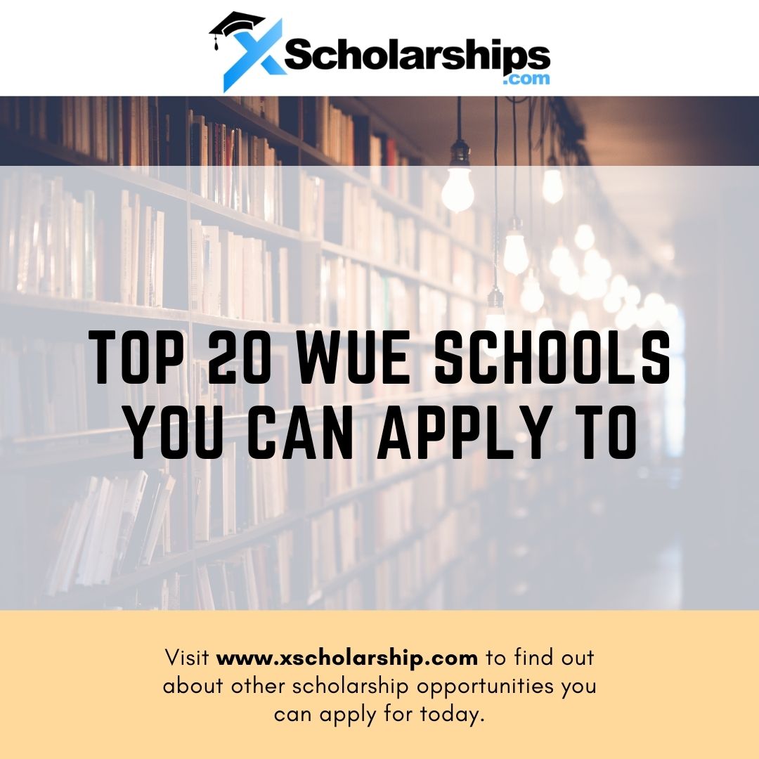 Top 20 WUE Schools You Can Apply To in 2022 xScholarship