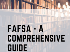 FAFSA – A Comprehensive Guide 2022