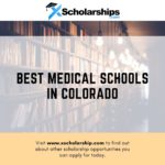 Best Medical Schools in Colorado