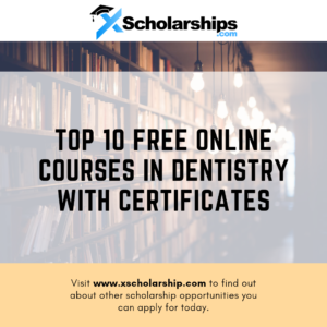 Top 10 Free Online Courses in Dentistry with Certificates