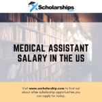Medical Assistant Salary in the Us
