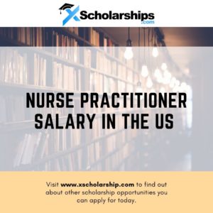 Nurse Practitioner Salary in the US