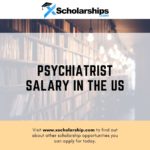 Psychiatrist Salary in the US
