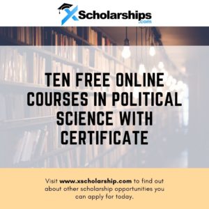 Ten Free Online Courses In Political Science With Certificate