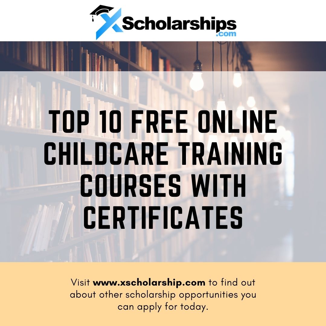 Top 10 Free Online Childcare Training Courses with Certificates in 2022