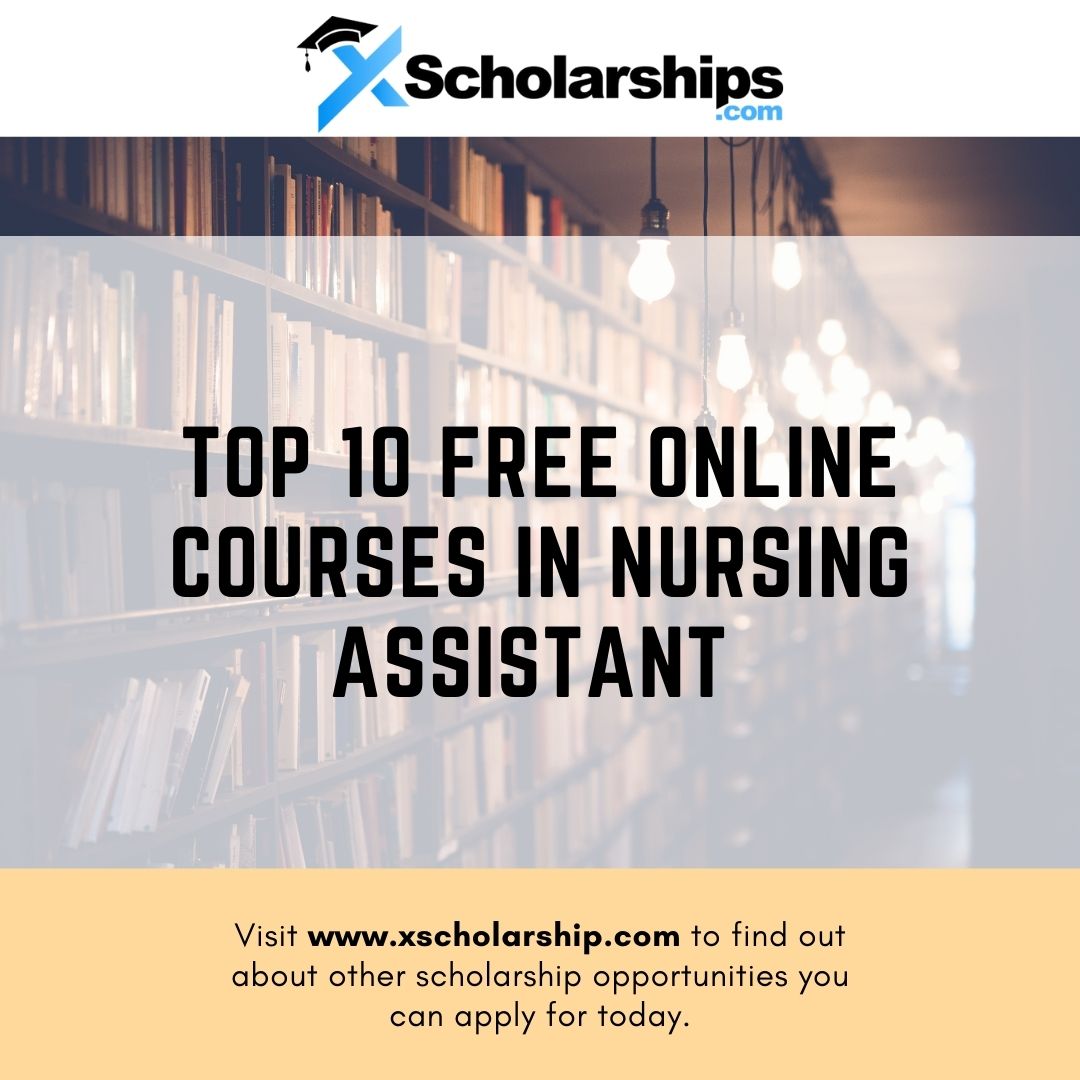 Top 10 Free Online Courses in Nursing Assistant in 2022