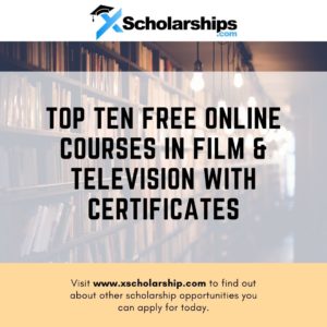 Top Ten Free Online Courses in Film & Television With Certificates