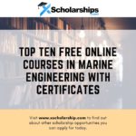 Top Ten Free Online Courses in Marine Engineering With Certificates