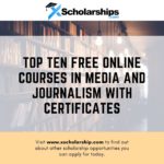 带证书的十大媒体和新闻学免费在线课程