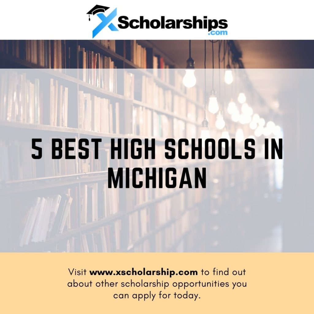 5 Best High School in Michigan xScholarship