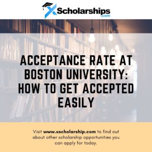 Acceptance Rate At Boston University How To Get Accepted Easily