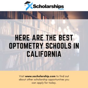 Here Are the Best Optometry Schools in California
