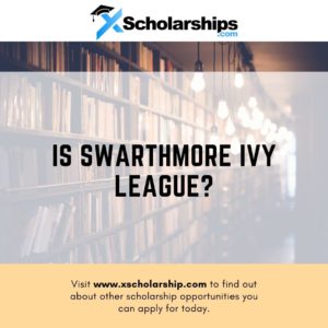 Is Swarthmore Ivy League