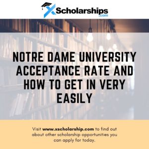 Notre-Dame-University-Acceptance-Rate-and-How-To-Get-In-Very-Easily