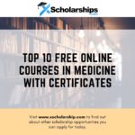 Top 10 Free Online Courses in Medicine with Certificates