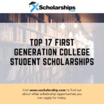 Top 17 First Generation College Student Scholarships
