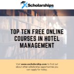 Top Ten Free Online Courses in Hotel Management