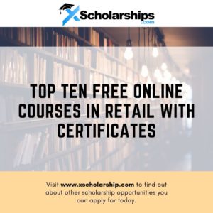 Top Ten Free Online Courses in Retail With Certificates
