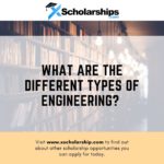 What Are the Different Types of Engineering 