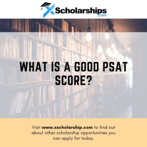 What Is a Good PSAT Score 