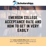 emerson college acceptance rate and how to get in very easily