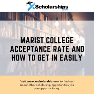 Marist College Acceptance Rate and How To Get In Easily