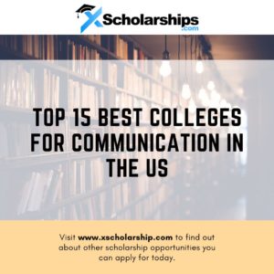 The Top 15 Best Colleges For Communication In The US