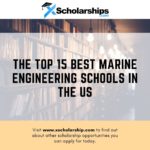 As 15 melhores escolas de engenharia marítima dos EUA
