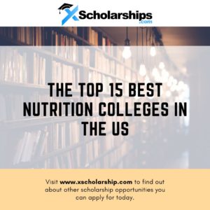The Top 15 Best Nutrition Colleges in the US