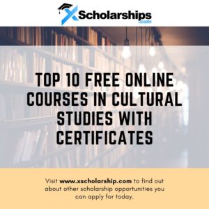 Top 10 Free Online Courses in Cultural Studies with Certificates