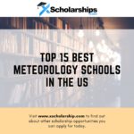Top 15 Best Meteorology Schools In The US
