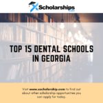 Top 15 Dental Schools in Georgia