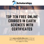 Top Ten Free Online Courses in Earth Sciences with Certificates