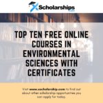 Top Ten Free Online Courses in Environmental Sciences With Certificates
