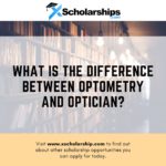 What Is The Difference Between Optometry And Optician?