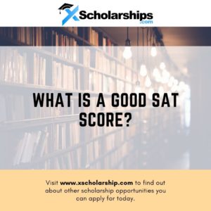 What Is a Good SAT Score?