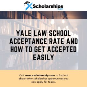 Yale Law School Acceptance Rate And How To Get Accepted Easily